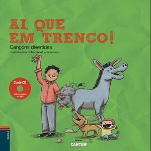 AI,QUE EM TRENCO! | 9788447935468 | GIMÉNEZ FAJARDO,TONI | Libreria Geli - Librería Online de Girona - Comprar libros en catalán y castellano