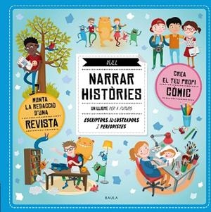 VULL NARRAR HISTòRIES | 9788447935550 | BARTIKOVA,PETRA/OBÚRKOVA,EVA | Libreria Geli - Librería Online de Girona - Comprar libros en catalán y castellano
