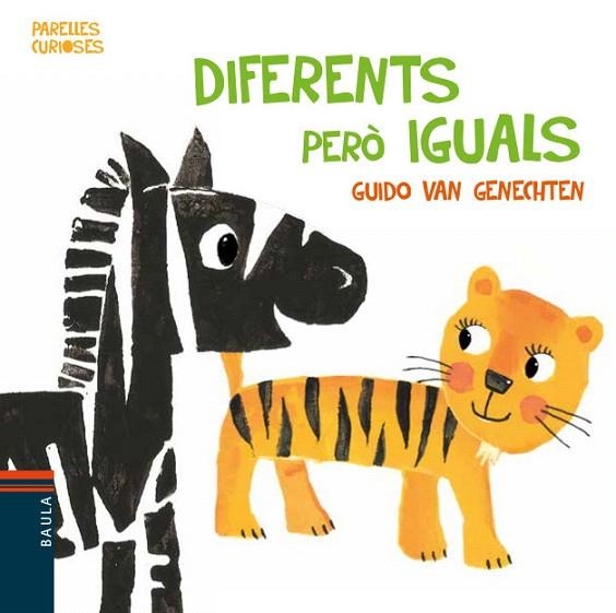 DIFERENTS PERO IGUALS | 9788447935390 | VAN GENECHTEN,GUIDO | Libreria Geli - Librería Online de Girona - Comprar libros en catalán y castellano