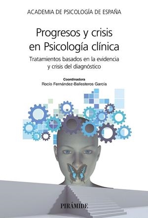 PROGRESOS Y CRISIS EN PSICOLOGíA CLíNICA | 9788436838176 | Libreria Geli - Librería Online de Girona - Comprar libros en catalán y castellano