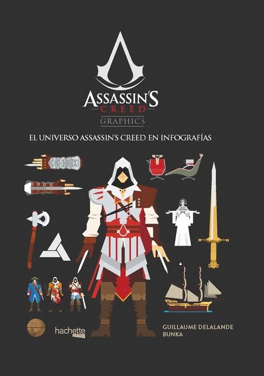 ASSASSIN'S CREED GRAPHICS | 9788416857531 | DELALANDE,GUILLAUME | Libreria Geli - Librería Online de Girona - Comprar libros en catalán y castellano
