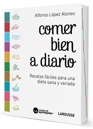 COMER BIEN A DIARIO | 9788416984657 | LÓPEZ ALONSO,ALFONSO | Libreria Geli - Librería Online de Girona - Comprar libros en catalán y castellano