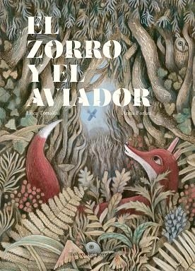 EL ZORRO Y EL AVIADOR | 9788426144744 | TORTOLINI,LUCA | Llibreria Geli - Llibreria Online de Girona - Comprar llibres en català i castellà