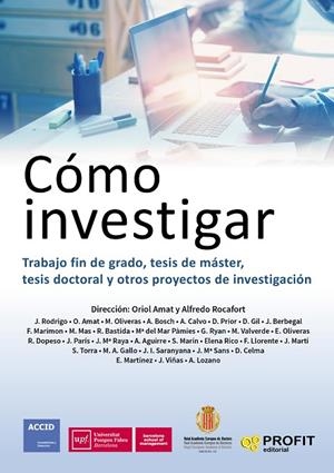 CÓMO INVESTIGAR.TRABAJO FIN DE GRADO,TESIS DE MÁSTER,TESIS DOCTORAL Y OTROS PROYECTOS DE INVESTIGACIÓN | 9788416904693 | A.A.D.D. | Llibreria Geli - Llibreria Online de Girona - Comprar llibres en català i castellà