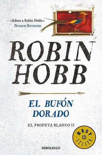 EL BUFÓN DORADO(EL PROFETA BLANCO-2) | 9788466341998 | HOBB,ROBIN | Libreria Geli - Librería Online de Girona - Comprar libros en catalán y castellano