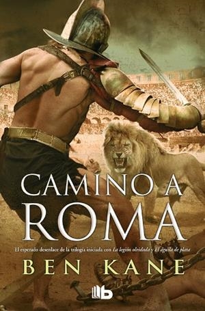 CAMINO A ROMA | 9788490704134 | KANE,BEN | Libreria Geli - Librería Online de Girona - Comprar libros en catalán y castellano