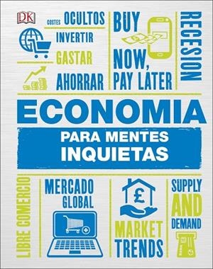 ECONOMíA PARA MENTES INQUIETAS | 9780241312360 | Libreria Geli - Librería Online de Girona - Comprar libros en catalán y castellano