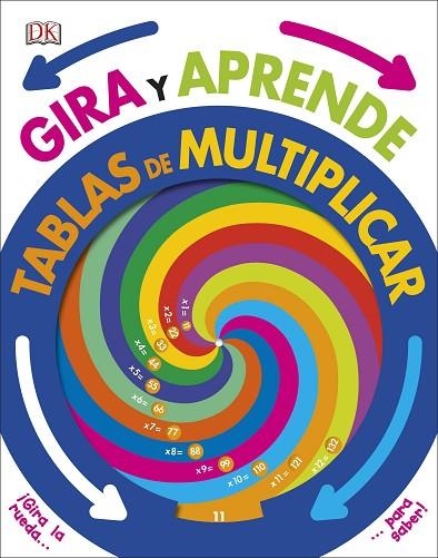 GIRA Y APRENDE:TABLAS DE MULTIPLICAR | 9780241313336 | Libreria Geli - Librería Online de Girona - Comprar libros en catalán y castellano