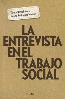 LA ENTREVISTA EN EL TRABAJO SOCIAL | 9788425439445 | ROSSELL POCH, TERESA/RODRíGUEZ MOLINET, PEPITA | Llibreria Geli - Llibreria Online de Girona - Comprar llibres en català i castellà