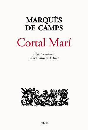 CORTAL MARí | 9788415885658 | MARQUÈS DE CAMPS | Libreria Geli - Librería Online de Girona - Comprar libros en catalán y castellano