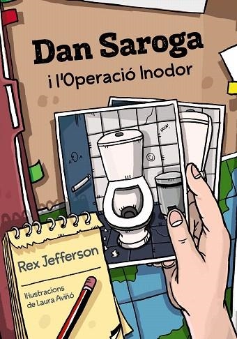 DAN SAROGA I L'OPERACIÓ INODOR | 9788448942953 | JEFFERSON,REX | Libreria Geli - Librería Online de Girona - Comprar libros en catalán y castellano