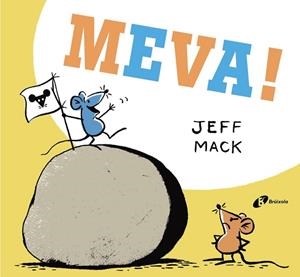 MEVA! | 9788499068169 | MACK,JEFF | Llibreria Geli - Llibreria Online de Girona - Comprar llibres en català i castellà
