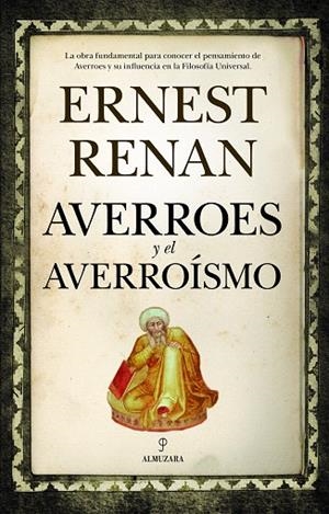 AVERROES Y EL AVERROíSMO | 9788416392698 | RENÁN,ERNESTO | Libreria Geli - Librería Online de Girona - Comprar libros en catalán y castellano