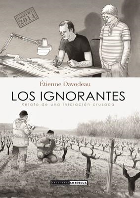 LOS IGNORANTES(COSECHA 2014) | 9788415724735 | DAVODEAU, ÉTIENNE | Libreria Geli - Librería Online de Girona - Comprar libros en catalán y castellano