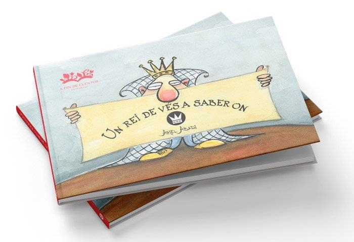 UN REI DE VÉS A SABER ON | 9788494632044 | ABADI,ARIEL | Llibreria Geli - Llibreria Online de Girona - Comprar llibres en català i castellà