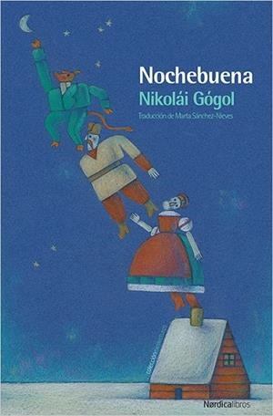 NOCHEBUENA | 9788417281045 | GÓGOL,NIKOLÁI | Libreria Geli - Librería Online de Girona - Comprar libros en catalán y castellano