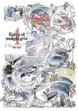 RAN Y EL MUNDO GRIS-4 | 9788416188437 | IRIE,AKI | Libreria Geli - Librería Online de Girona - Comprar libros en catalán y castellano