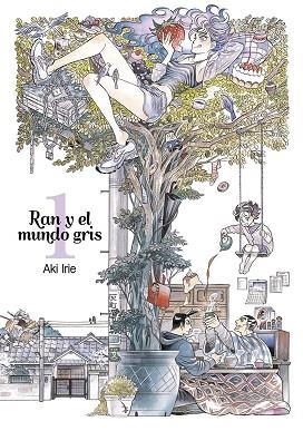 RAN Y EL MUNDO GRIS-1 | 9788416188338 | IRIE,AKI | Libreria Geli - Librería Online de Girona - Comprar libros en catalán y castellano