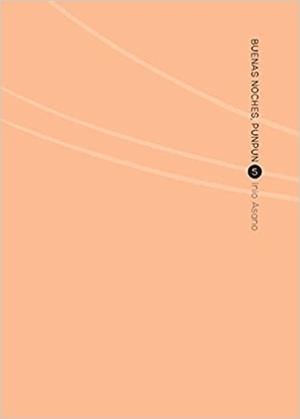 BUENAS NOCHES,PUNPUN-5 | 9788467921458 | ASANO,INIO | Libreria Geli - Librería Online de Girona - Comprar libros en catalán y castellano