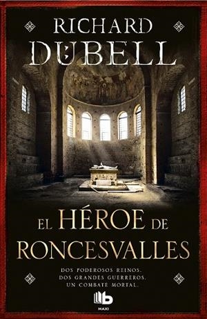 EL HéROE DE RONCESVALLES | 9788490704189 | DÜBELL,RICHARD | Libreria Geli - Librería Online de Girona - Comprar libros en catalán y castellano