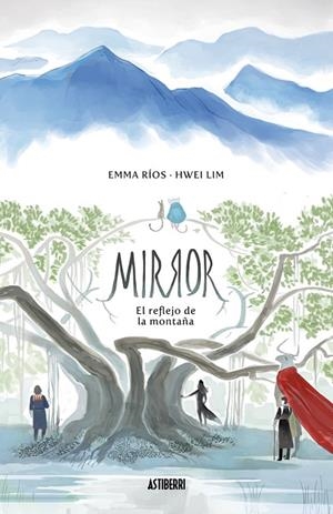 MIRROR-1.EL REFLEJO DE LA MONTAÑA | 9788416880256 | RÍOS,EMMA/LIM,HWEI | Llibreria Geli - Llibreria Online de Girona - Comprar llibres en català i castellà