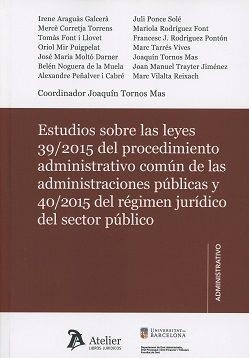 ESTUDIOS SOBRE LAS LEYES 39/2015 DEL PROCEDIMIENTO ADMINISTRATIVO COMúN Y 40/201 | 9788416652822 |   | Llibreria Geli - Llibreria Online de Girona - Comprar llibres en català i castellà