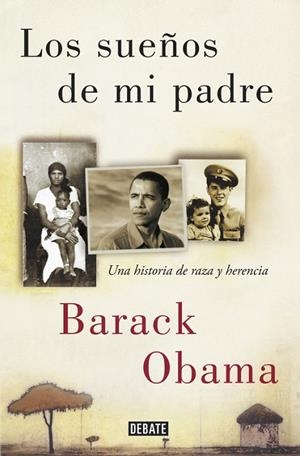 LOS SUEñOS DE MI PADRE | 9788499928395 | OBAMA,BARACK | Llibreria Geli - Llibreria Online de Girona - Comprar llibres en català i castellà
