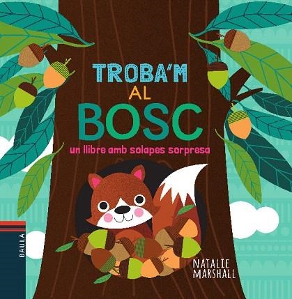 TROBA'M AL BOSC | 9788447935710 | Libreria Geli - Librería Online de Girona - Comprar libros en catalán y castellano