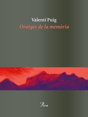 ORATGES DE LA MEMòRIA | 9788475886862 | PUIG,VALENTÍ | Llibreria Geli - Llibreria Online de Girona - Comprar llibres en català i castellà