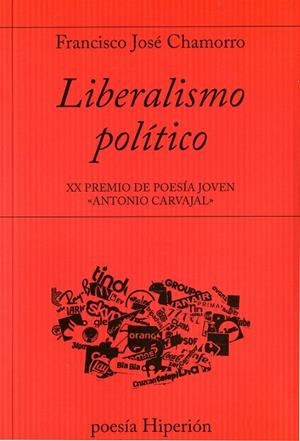 LIBERALISMO POLíTICO | 9788490021101 | CHAMORRO,FRANCISCO JOSÉ | Llibreria Geli - Llibreria Online de Girona - Comprar llibres en català i castellà