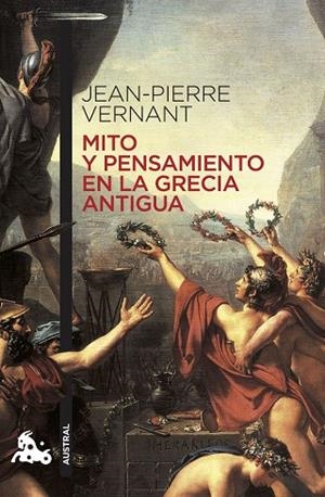 MITO Y PENSAMIENTO EN LA GRECIA ANTIGUA | 9788408170488 | VERNANT, JEAN-PIERRE | Libreria Geli - Librería Online de Girona - Comprar libros en catalán y castellano