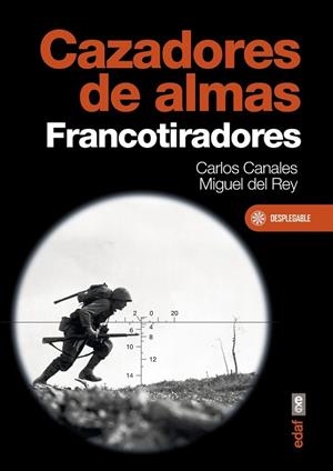 CAZADORES DE ALMAS.FRANCOTIRADORES | 9788441437777 | CANALES,CARLOS/DEL REY,MIGUEL | Libreria Geli - Librería Online de Girona - Comprar libros en catalán y castellano