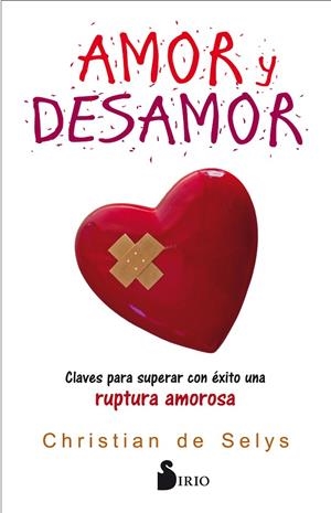 AMOR Y DESAMOR | 9788417030391 | DE SELYS,CHRISTIAN | Libreria Geli - Librería Online de Girona - Comprar libros en catalán y castellano