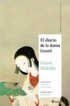 EL DIARIO DE LA DAMA IZUMI  | 9788494673238 | IZUMI SHIKIBU  | Llibreria Geli - Llibreria Online de Girona - Comprar llibres en català i castellà
