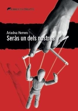 SERAS UN DELS NOSTRES  | 9788494788901 | HERRERO,ARIADNA | Libreria Geli - Librería Online de Girona - Comprar libros en catalán y castellano