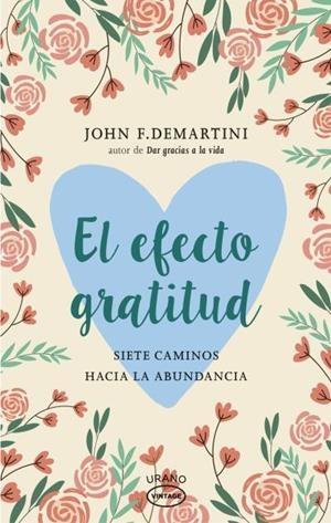 EL EFECTO GRATITUD | 9788416720095 | DEMARTINI,JOHN | Libreria Geli - Librería Online de Girona - Comprar libros en catalán y castellano