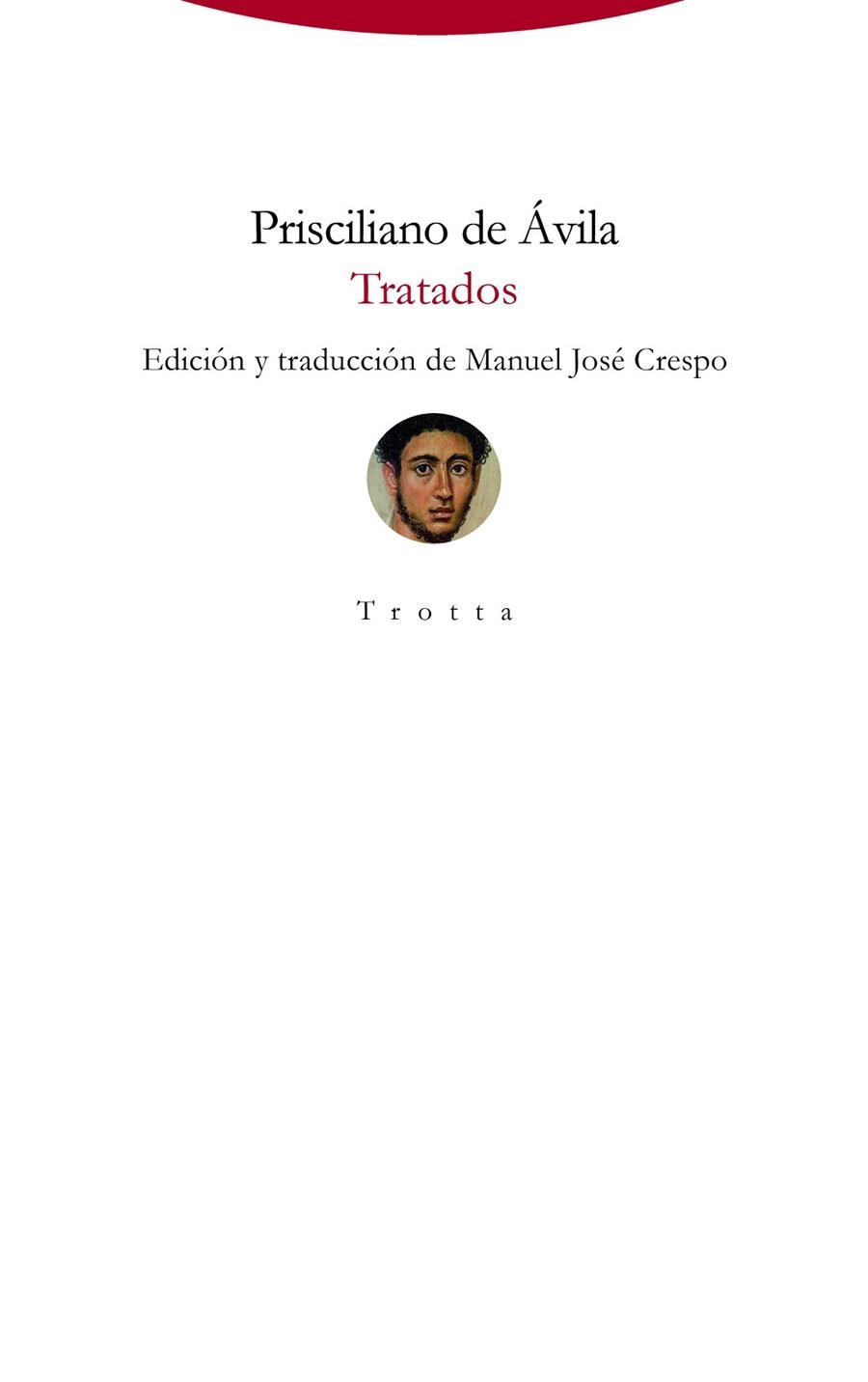 TRATADOS | 9788498797121 | PRISCILIANO DE ÁVILA | Libreria Geli - Librería Online de Girona - Comprar libros en catalán y castellano