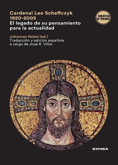 CARDENAL LEO SCHEFFCZYK (1920-2005) EL LEGADO DE SU PENSAMIENTO PARA LA ACTUALIDAD | 9788431332310 | NEBEL,JOHANNES | Libreria Geli - Librería Online de Girona - Comprar libros en catalán y castellano