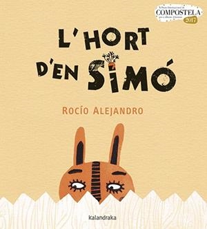 L'HORT D'EN SIMO | 9788416804320 | ALEJANDRO,ROCÍO | Libreria Geli - Librería Online de Girona - Comprar libros en catalán y castellano