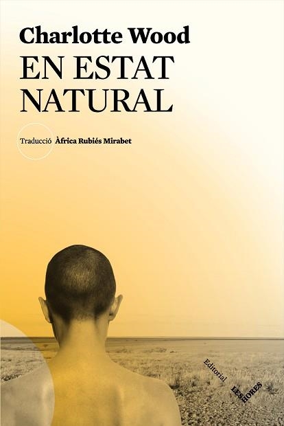 EN ESTAT NATURAL | 9788494677540 | WOOD,CHARLOTTE | Libreria Geli - Librería Online de Girona - Comprar libros en catalán y castellano
