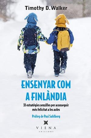 ENSENYAR COM A FINLàNDIA | 9788483309711 | WALKER,TIMOTHY D. | Libreria Geli - Librería Online de Girona - Comprar libros en catalán y castellano
