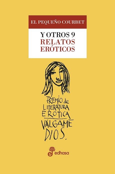 EL PEQUEÑO COURBET Y OTROS 9 RELATOS ERÓTICOS | 9788435099707 | Llibreria Geli - Llibreria Online de Girona - Comprar llibres en català i castellà
