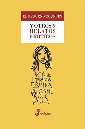 EL PEQUEÑO COURBET Y OTROS 9 RELATOS ERÓTICOS | 9788435099707 | Llibreria Geli - Llibreria Online de Girona - Comprar llibres en català i castellà