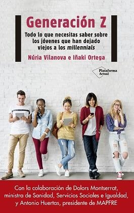 GENERACIÓN Z | 9788417114312 | VILANOVA,NÚRIA/ORTEGA,IÑAKI | Libreria Geli - Librería Online de Girona - Comprar libros en catalán y castellano