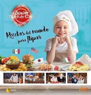 RECETAS DEL MUNDO PARA FLIPAR | 9788467050073 | SHINE/RTVE | Libreria Geli - Librería Online de Girona - Comprar libros en catalán y castellano