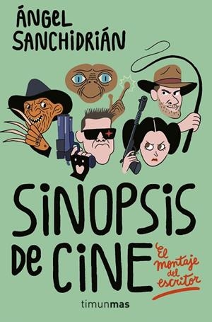SINOPSIS DE CINE.EL MONTAJE DEL ESCRITOR | 9788445004982 | SANCHIDRIÁN,ÁNGEL | Llibreria Geli - Llibreria Online de Girona - Comprar llibres en català i castellà