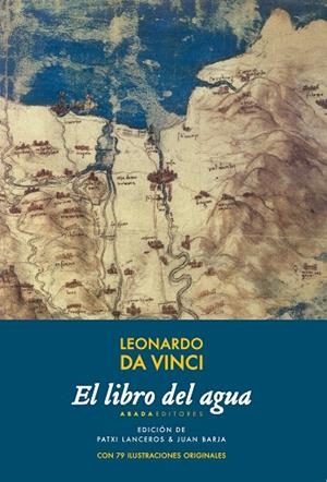 EL LIBRO DEL AGUA | 9788416160952 | DA VINCI,LEONARDO | Libreria Geli - Librería Online de Girona - Comprar libros en catalán y castellano