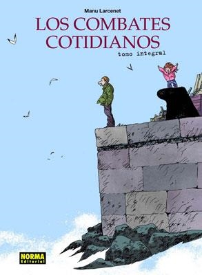 LOS COMBATES COTIDIANOS(EDICIÓN INTEGRAL) | 9788467902464 | LARCENET, MANU | Libreria Geli - Librería Online de Girona - Comprar libros en catalán y castellano