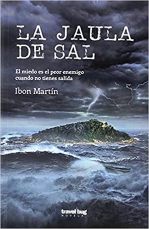LA JAULA DE SAL | 9788494629761 | MARTÍN,IBON | Libreria Geli - Librería Online de Girona - Comprar libros en catalán y castellano