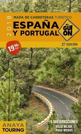 EL GUION 2018(MAPA DE CARRETERAS ESPAÑA Y PORTUGAL21ª EDICION) | 9788491580737 |   | Libreria Geli - Librería Online de Girona - Comprar libros en catalán y castellano